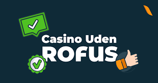 Oplev Online Casino Uden Rufus Din Guide til Spil uden Begrænsninger